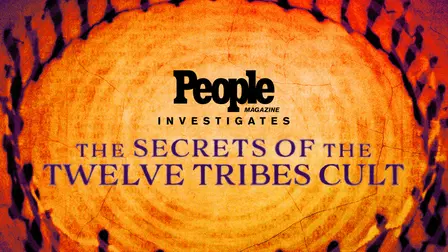 People Magazine Investigates: The Secrets of the Twelve Tribes Cult