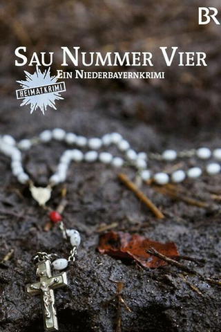 Sau Nummer Vier - Ein Niederbayernkrimi