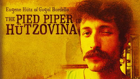 The Pied Piper of Hützovina