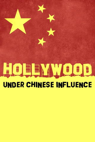 Hollywood Under Chinese Influence