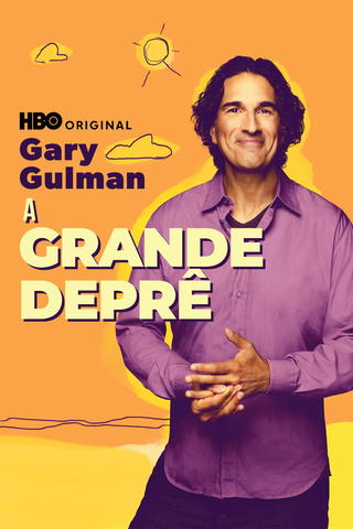 Gary Gulman - A Grande Deprê