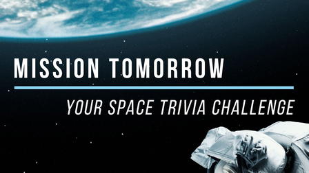 Mission Tomorrow: Your Space Trivia Challenge