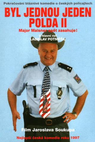 There Once Was a Cop II: Major Maisner Strikes Again!