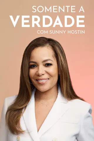 Somente a Verdade com Sunny Hostin