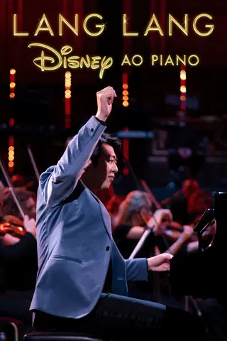 Lang Lang: Disney Ao Piano
