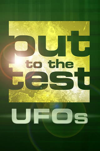 Put To The Test: Ufo's