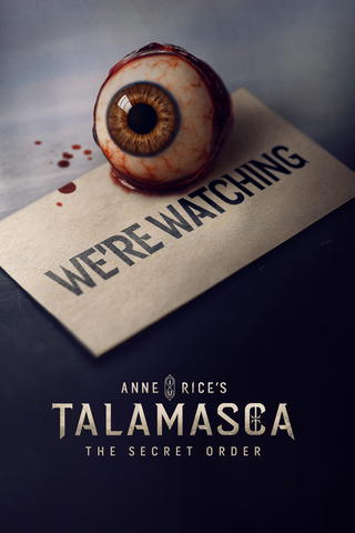 Anne Rice's Talamasca: The Secret Order