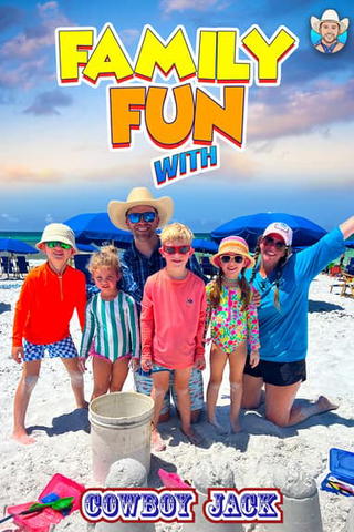 Family Fun With Cowboy Jack
