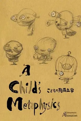 A Child's Metaphysics