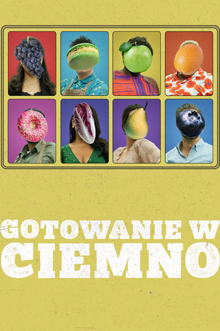 Gotowanie w ciemno