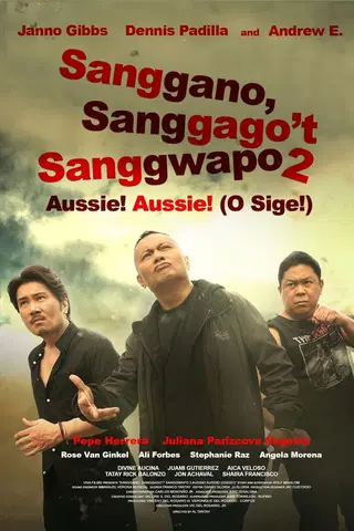 Sanggano Sanggago't Sanggwapo 2