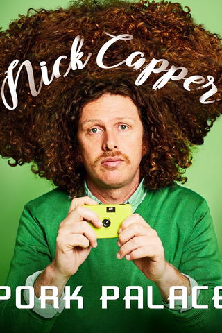 Nick Capper: Pork Palace