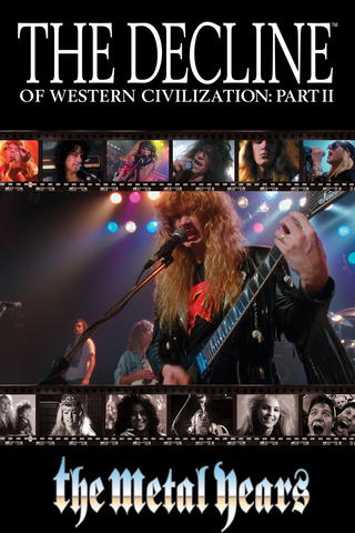 The Decline Of Western Civilization, Part II: The Metal Years [Broadcast Edit]