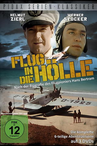 Flug in die Hölle