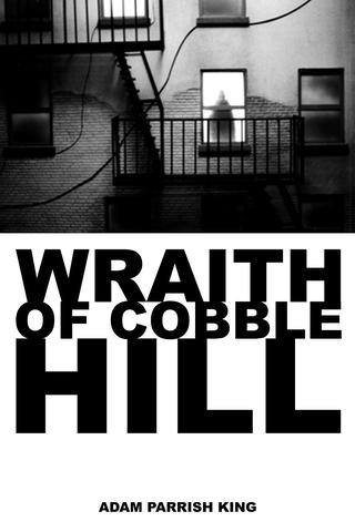Wraith of Cobble Hill