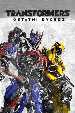 Transformers: Ostatni Rycerz