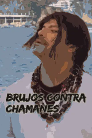 Brujos contra chamanes
