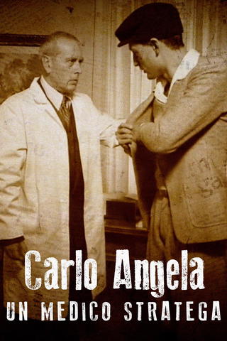Carlo Angela: Un medico stratega