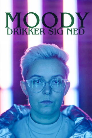 Moody drikker sig ned