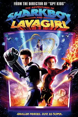 Adventures Of Shark Boy And Lava Girl