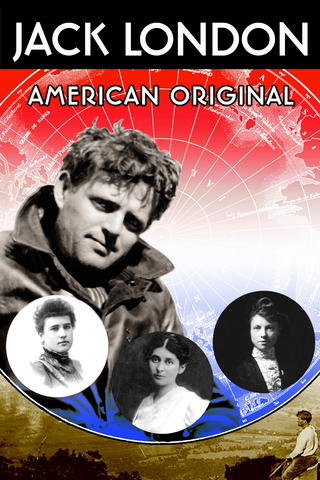 Jack London: American Original