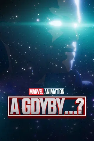 A gdyby…?