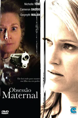 Obsessão Materna