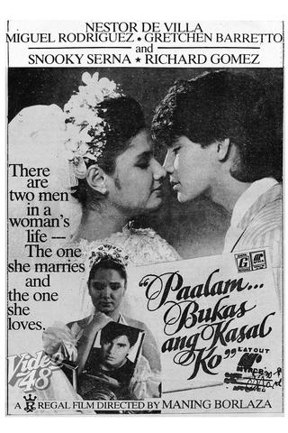 Paalam, Bukas Ang Kasal Ko