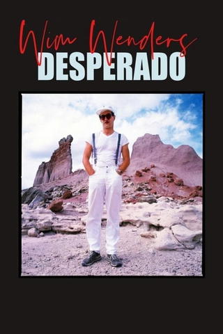 Wim Wenders – Desperado