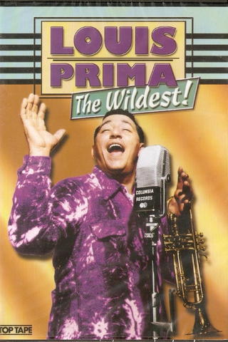 Louis Prima: The Wildest!