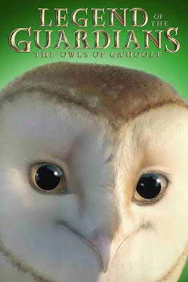 Legend of the Guardians The Owls of Ga'Hoole