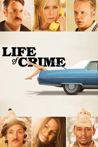 Life of Crime