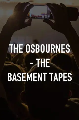 The Osbournes: The Basement Tapes