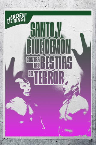 Santo y Blue Demon contra las bestias del terror
