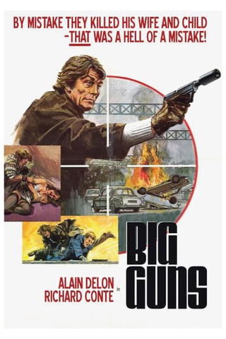 Big Guns (Les grands fusils)