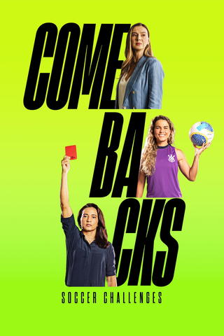 Comebacks: Soccer Challenges