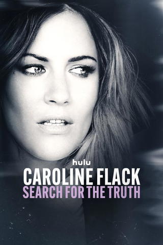 Caroline Flack: A Busca Pela Verdade