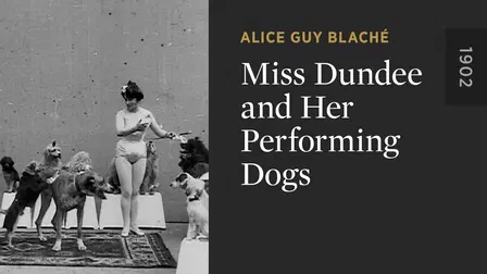Miss Dundee and Her Performing Dogs