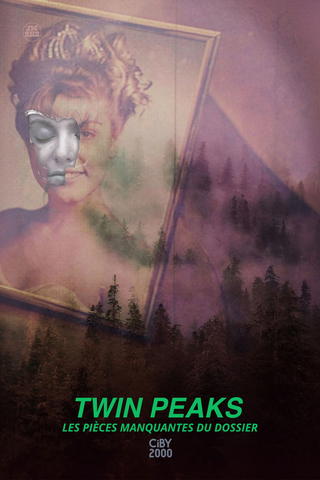 Twin Peaks : Les Pièces manquantes du dossier