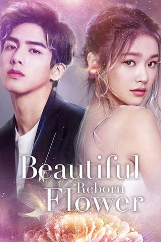 Beautiful Reborn Flower