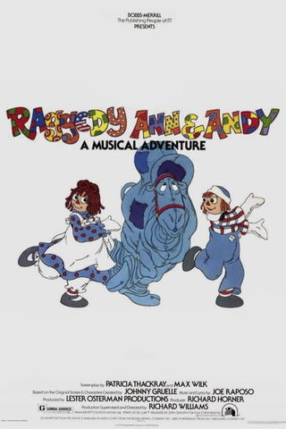 Raggedy Ann & Andy: A Musical Adventure!