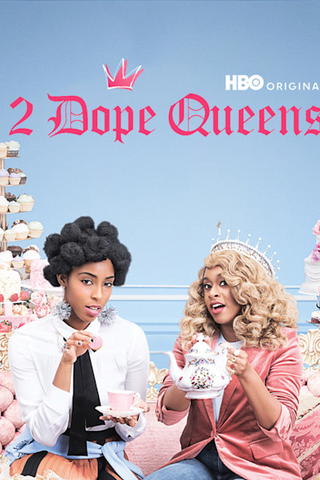 2 Dope Queens