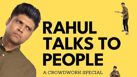 Rahul Talks To People