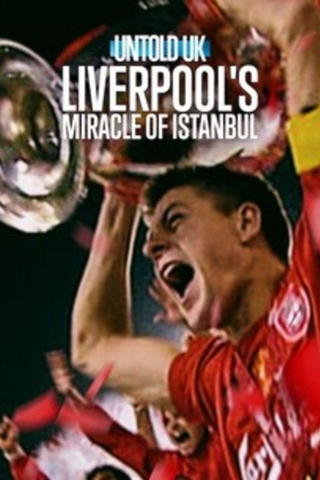 Secretos del deporte (Reino Unido): El milagro de Estambul