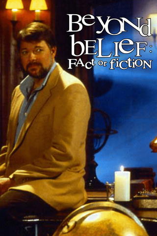 Beyond Belief: Fact or Fiction