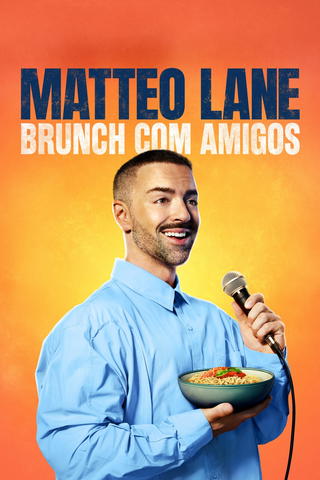 Matteo Lane: Brunch com Amigos