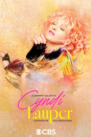 A Grammy Salute to Cyndi Lauper Live from the Hollywood Bowl
