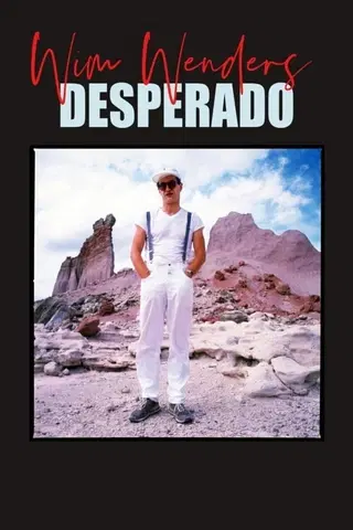 Wim Wenders – Desperado