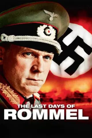 The Last Days of Rommel