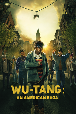 Wu-Tang: An American Saga